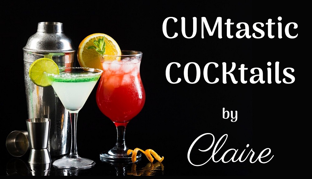 Cum Cocktails for Cumeaters